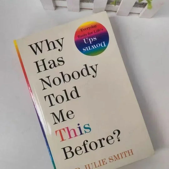 Why Has Nobody Told Me This Before Julie Smith Paperback
