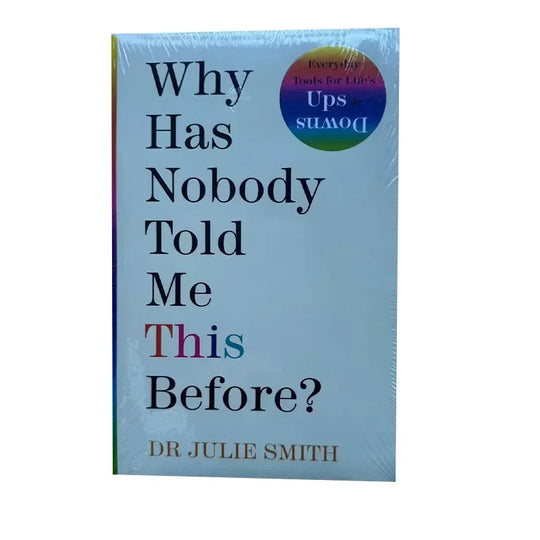 Why Has Nobody Told Me This Before Julie Smith Paperback