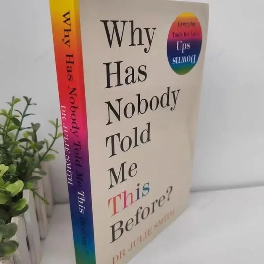 Why Has Nobody Told Me This Before Julie Smith Paperback