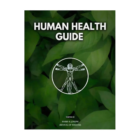 Human Health Guide by Harry B Joseph Wellness &amp; Self-Help Book