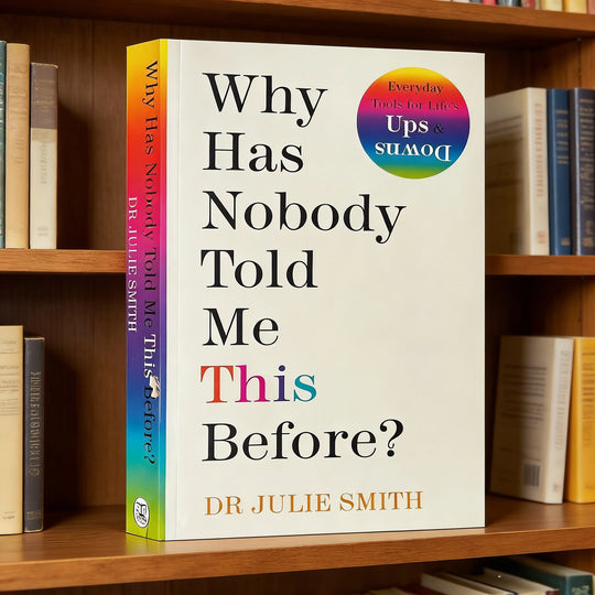 Why Has Nobody Told Me This Before Julie Smith Book